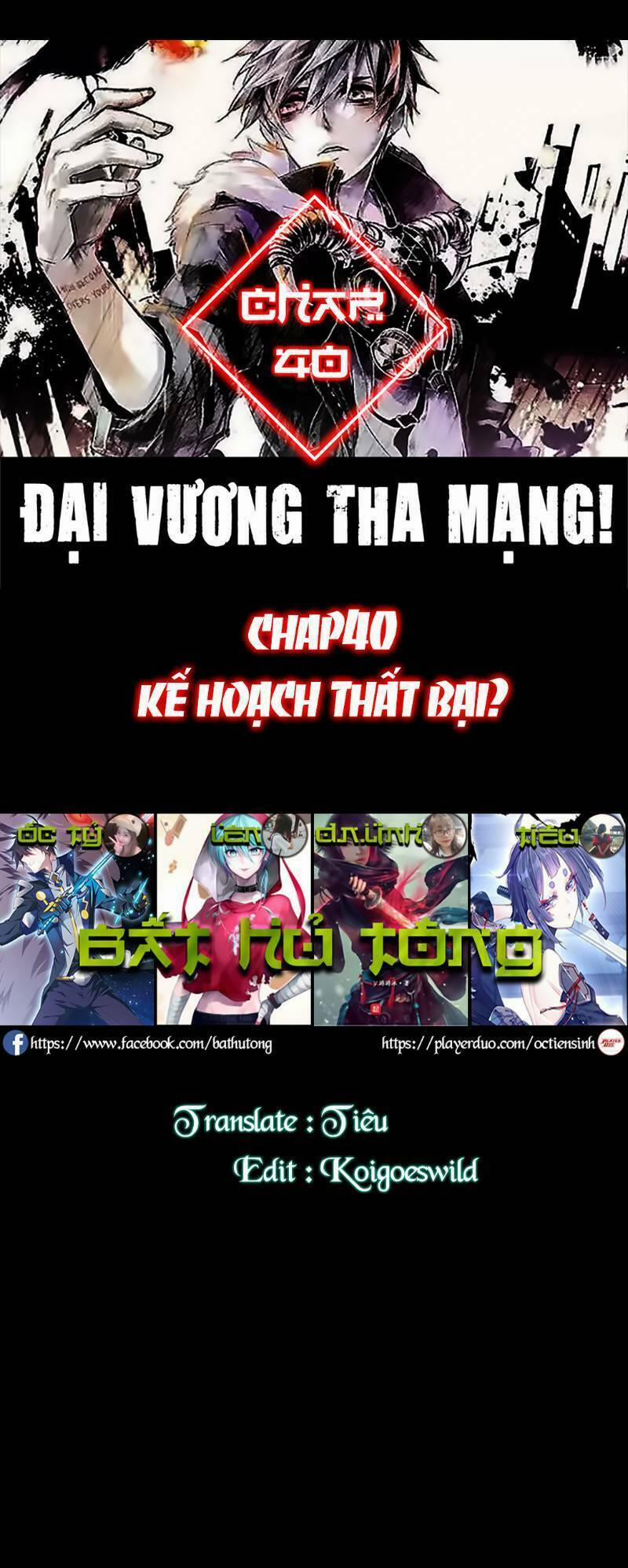 Đại Vương Tha Mạng 40 trang 0