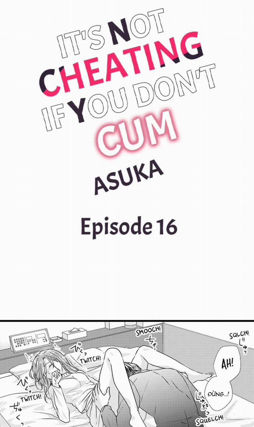 Đây Sẽ Không Được Coi Là Ngoại Tình Nếu Như Em Không Ra 16.1 trang 2