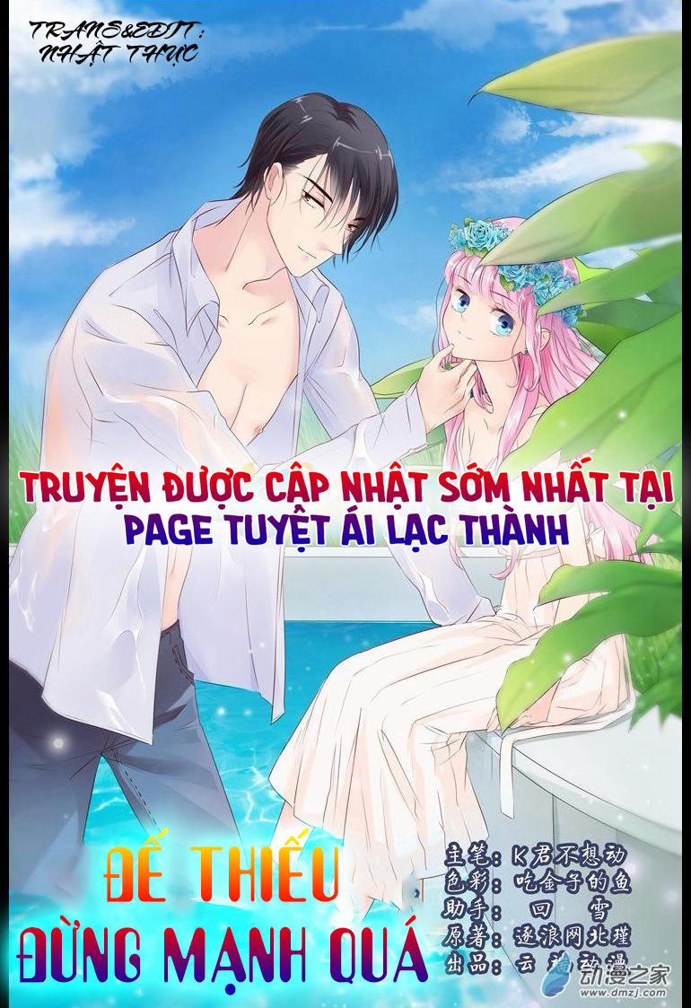 Đế Thiếu Đừng Mạnh Quá 12 trang 0