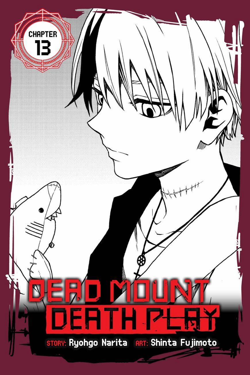 Dead Mount Death Play 13 trang 1
