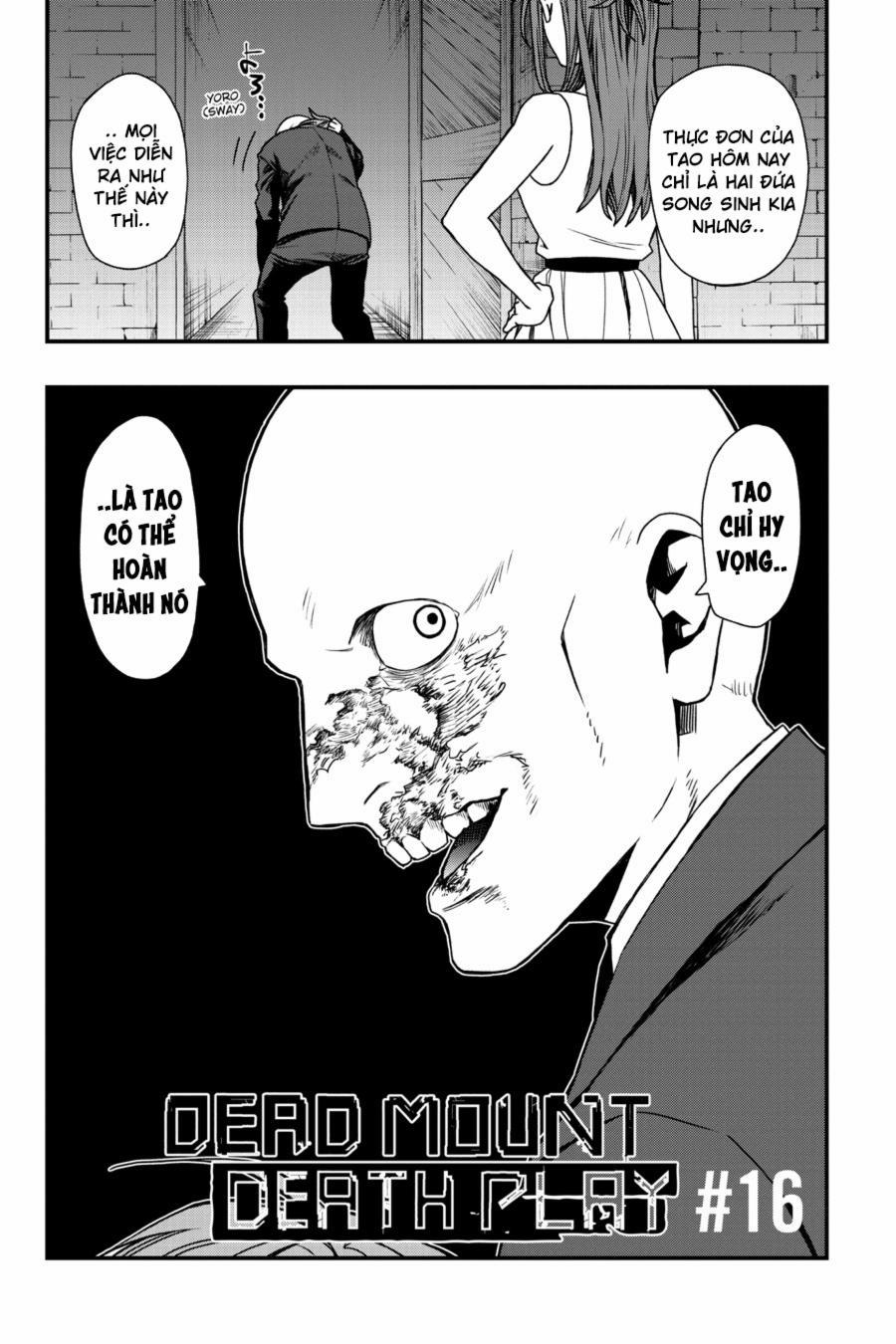 Dead Mount Death Play 16 trang 3