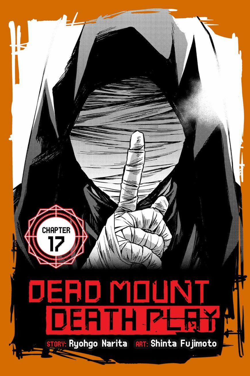 Dead Mount Death Play 17 trang 1