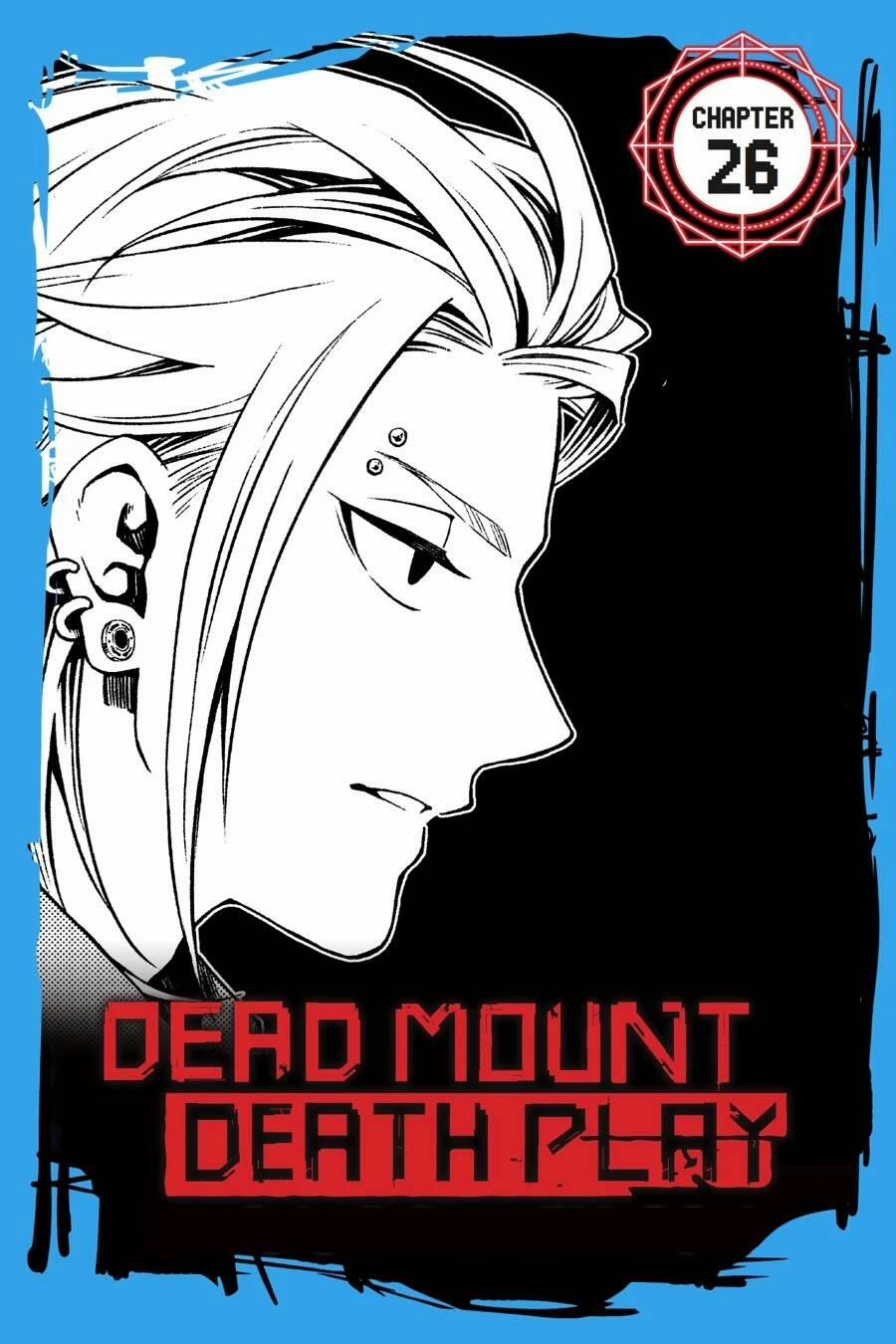 Dead Mount Death Play 26 trang 2