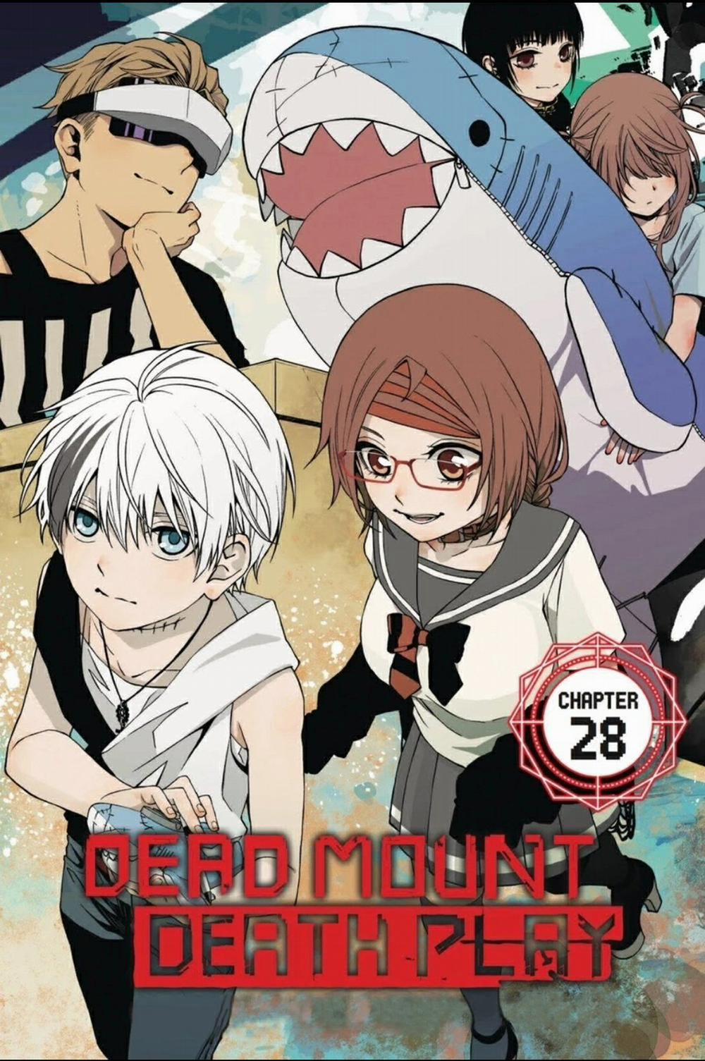 Dead Mount Death Play 28 trang 2