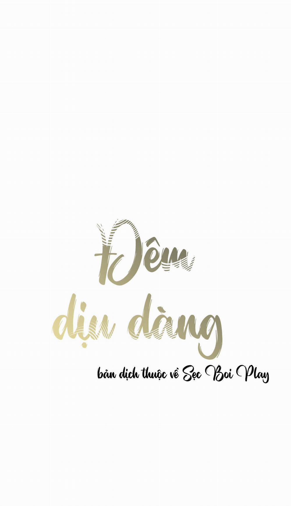 Đêm Dịu Dàng 16 trang 0