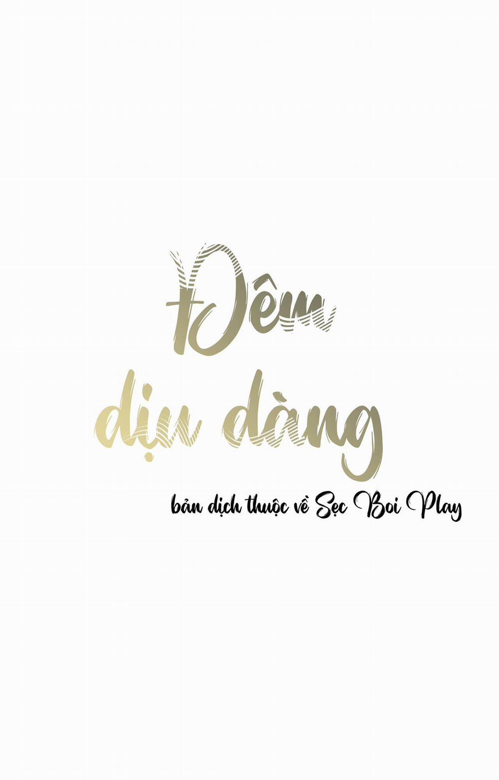 Đêm Dịu Dàng 4 trang 8