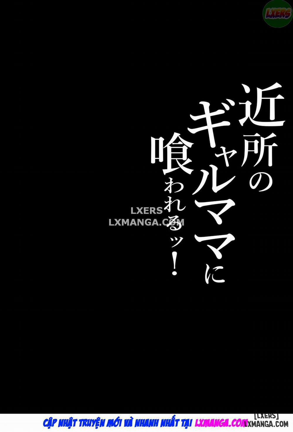 Devoured By The Gal Mama In My Neighborhood Oneshot trang 4