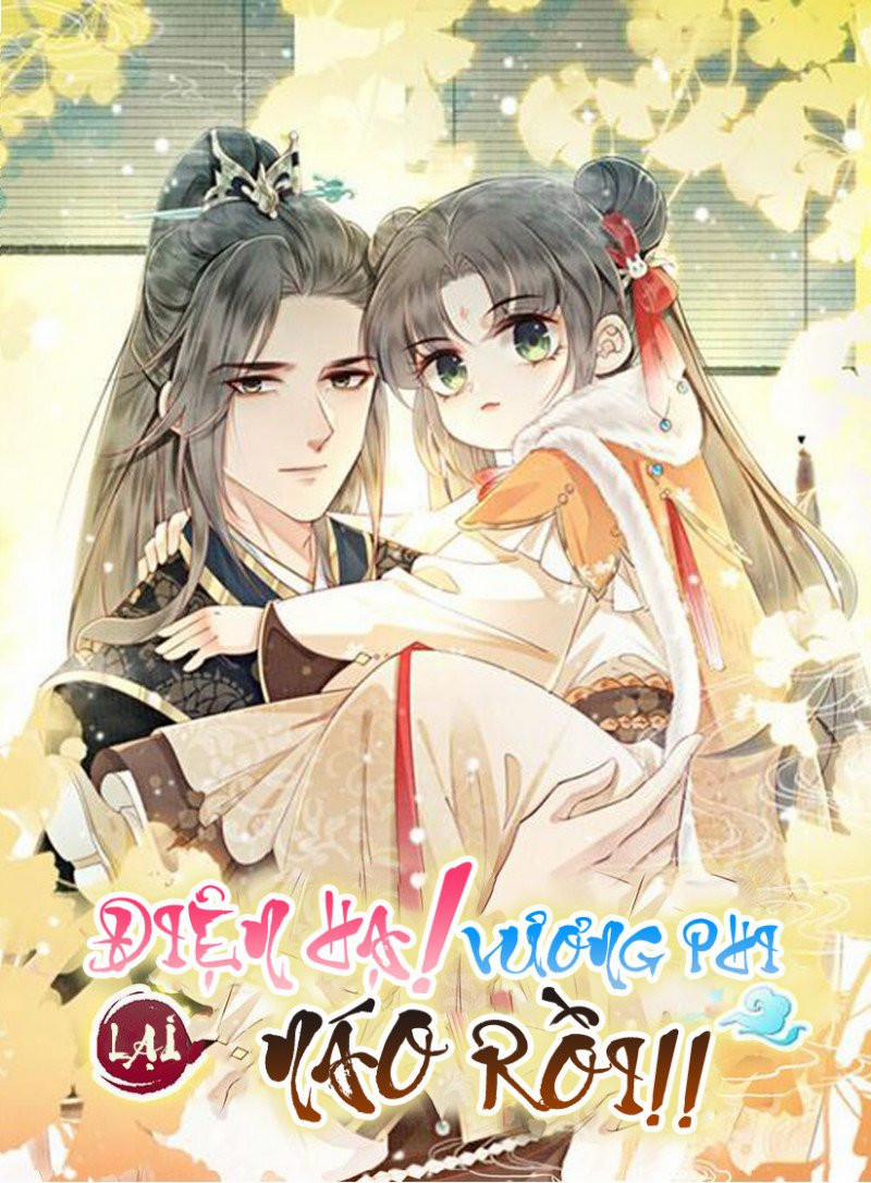 Điện Hạ! Vương Phi Lại Náo Rồi! 2 trang 0