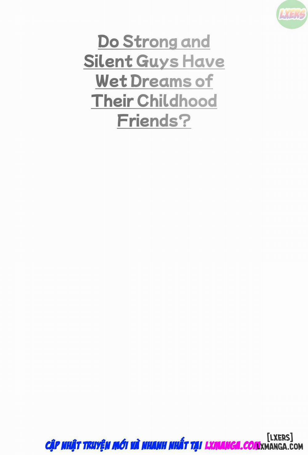 Do Strong and Silent Guys Have Wet Dreams of Their Childhood Friends Oneshot trang 4