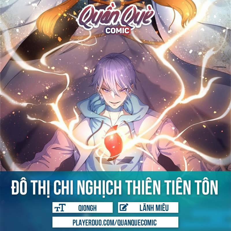 Đô Thị Chi Nghịch Thiên Tiên Tôn 40 trang 0