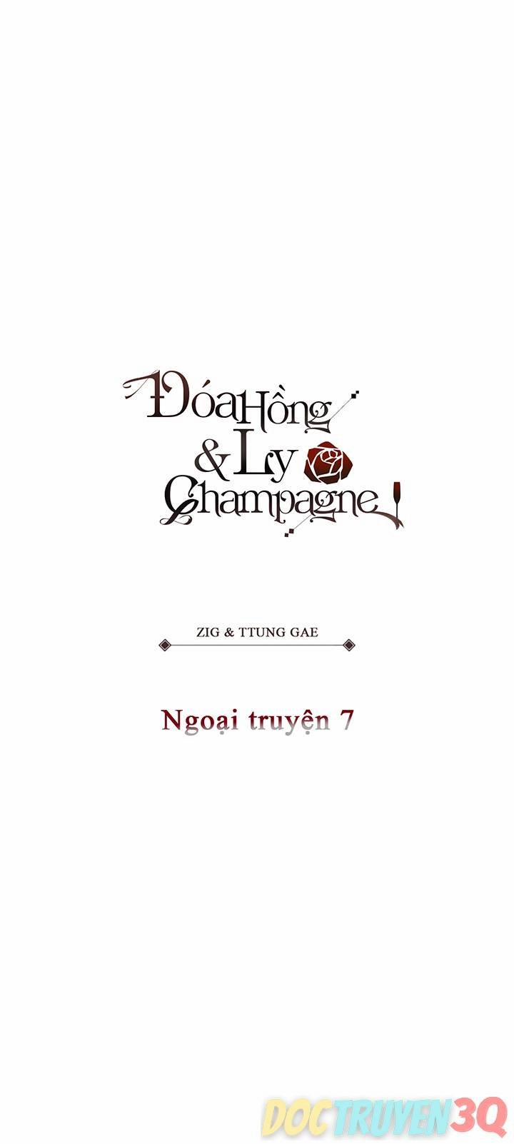 Đoá Hồng Và Ly Champagne 0 Ngoại truyện 7 trang 0