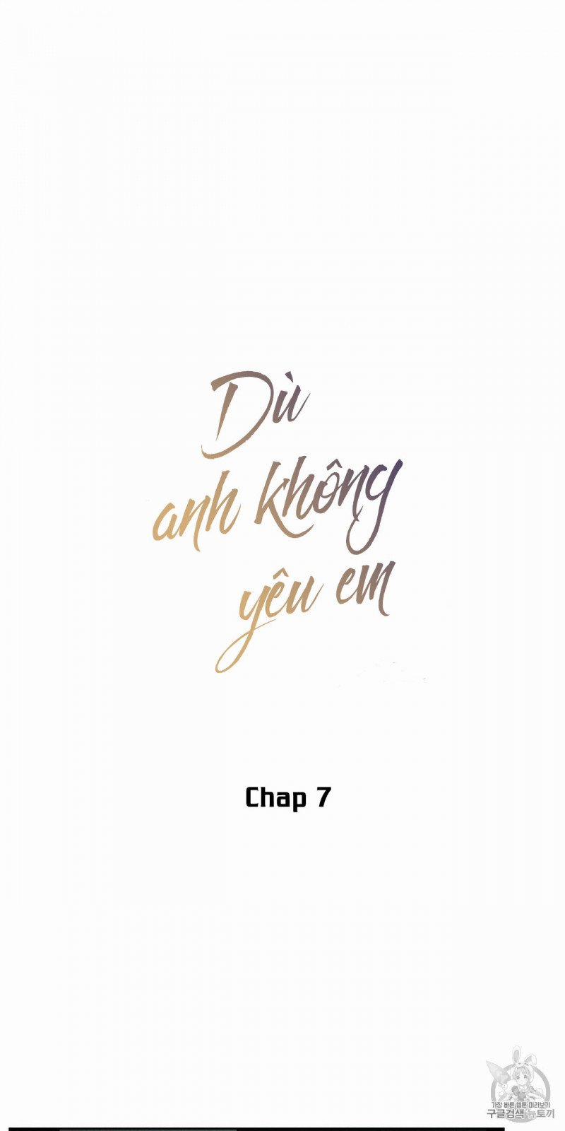 Dù Anh Không Yêu Em 7 trang 0
