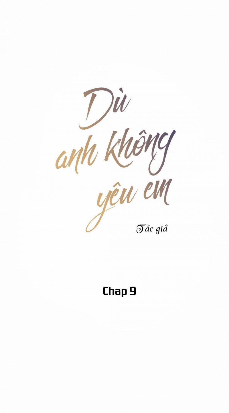 Dù Anh Không Yêu Em 9 trang 0
