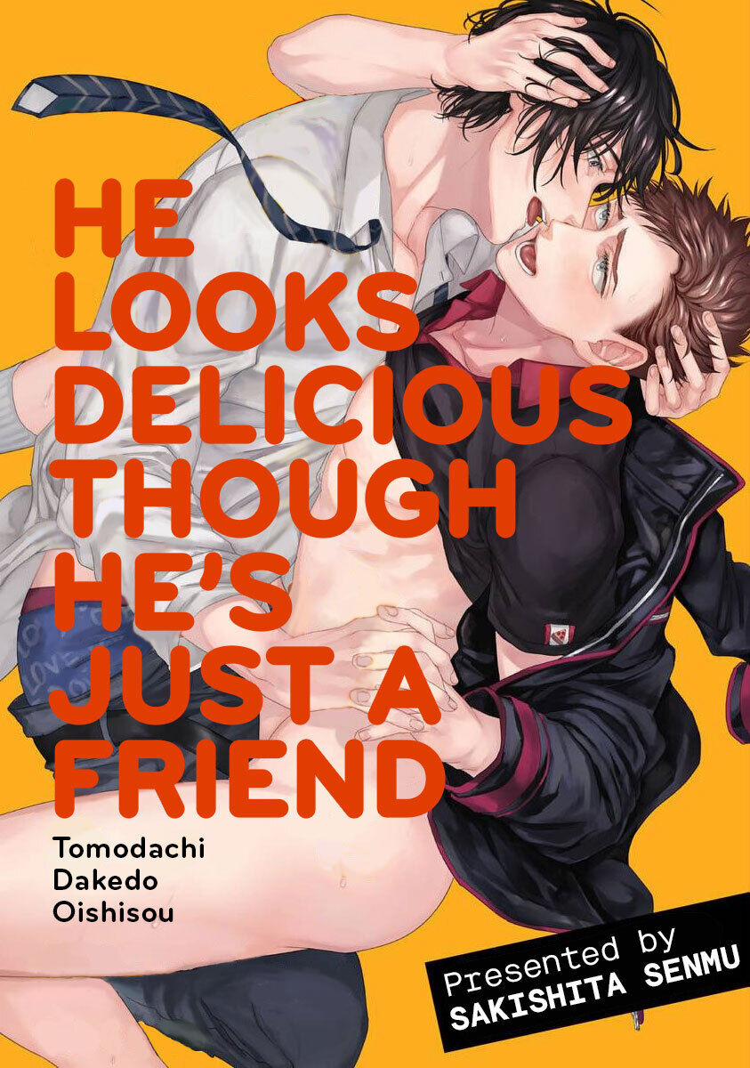 Dù Chỉ Là Bạn Nhưng Cậu Ấy Nhìn Ngon Quá 2 trang 2