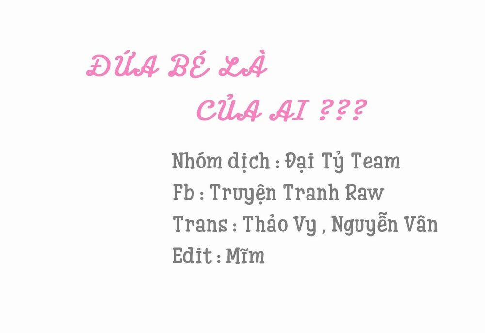 Đứa Bé Là Của Ai ???? 16.1 trang 0