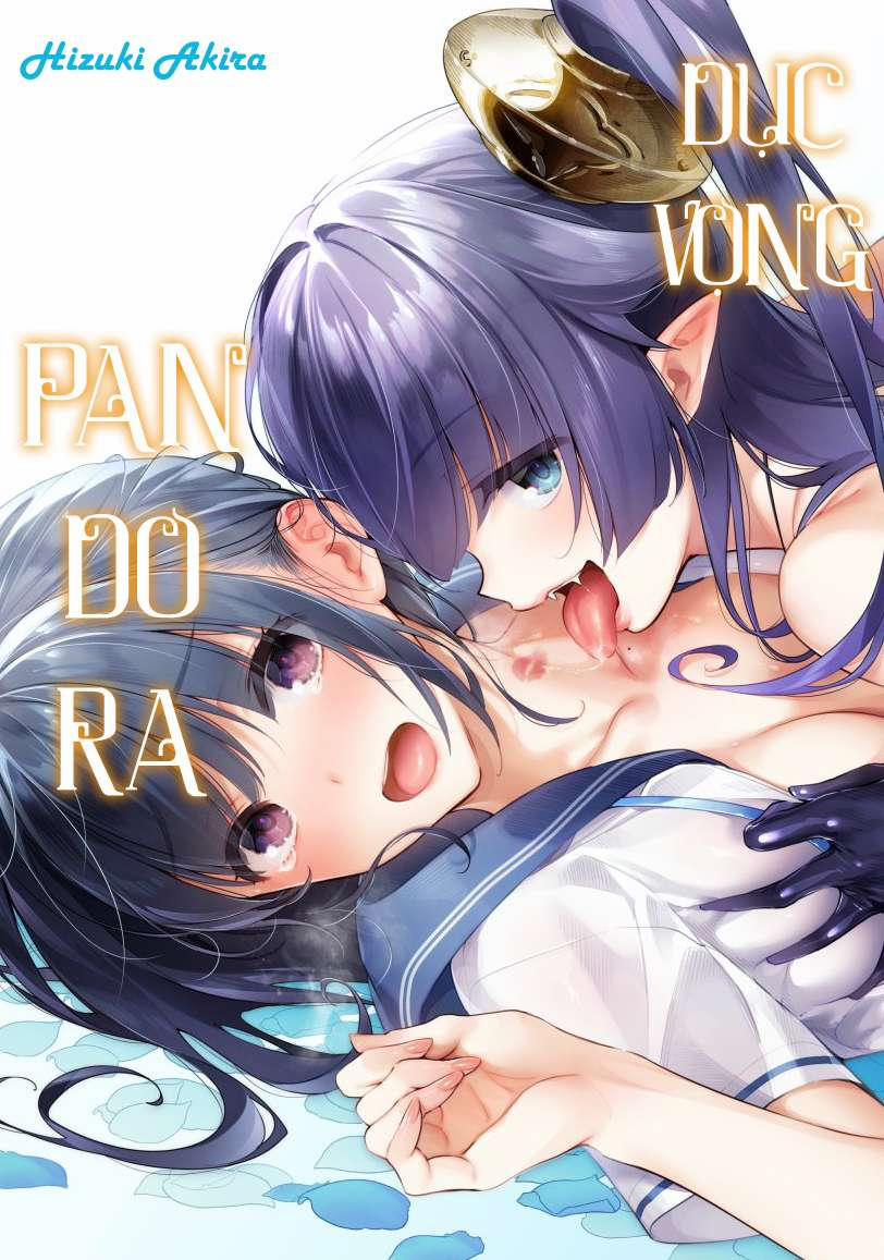Dục Vọng Pandora 0 Cuộc chiến thế kỉ BB Loli? trang 3