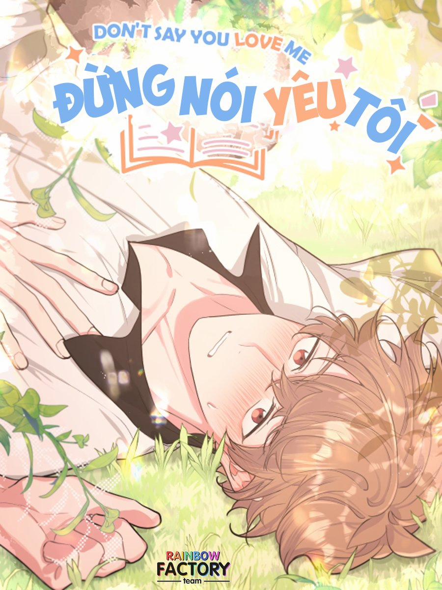 Đừng Nói Yêu Tôi (Don't Say You Love Me) 57 trang 0