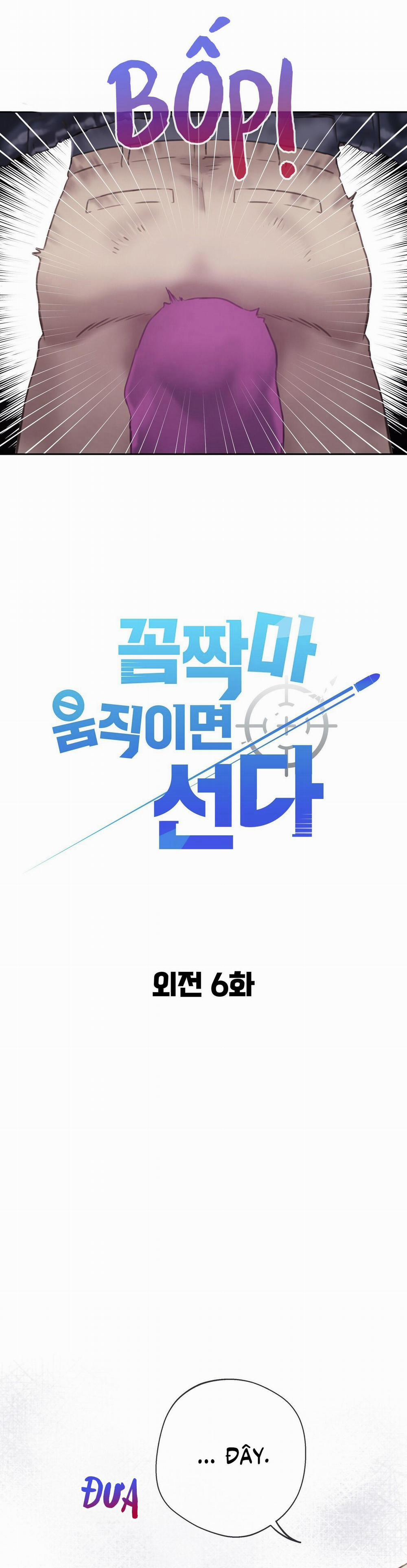 Đứng Yên, Nhúc Nhích Là Cứng Đó! 28 Ngoại truyện 6 trang 3