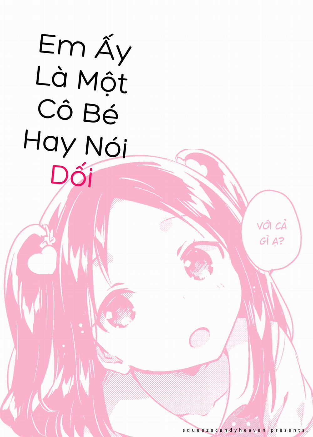 Em Ấy Là Một Cô Bé Hay Nói Dối Oneshot trang 25