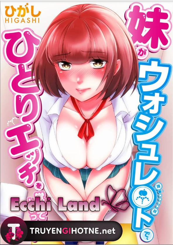 Em Gái Hư Hỏng Cùng Chiếc Bồn Cầu Thế Hệ Mới 7.1 trang 2