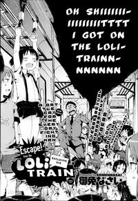 Đọc truyện Escape! From the Loli train, 