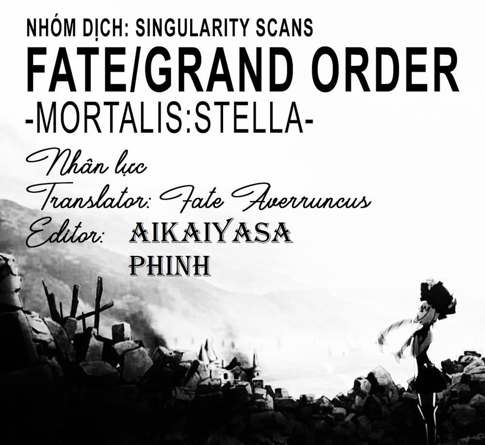 Fate/grand Order-Mortalis:stella 11.1 trang 0
