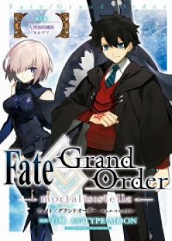 Đọc truyện tranh Fate/grand Order-Mortalis:stella