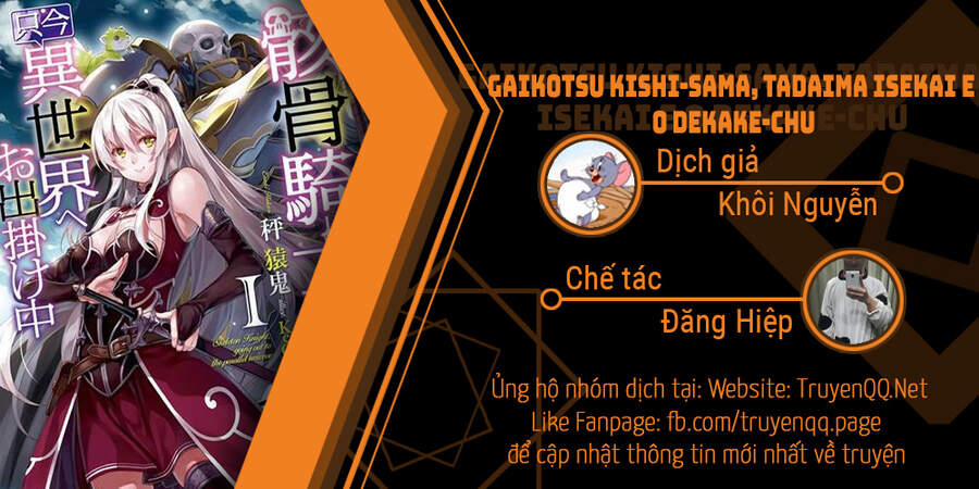 Gaikotsu Kishi-Sama, Tadaima Isekai E O Dekake-Chū 40 trang 0