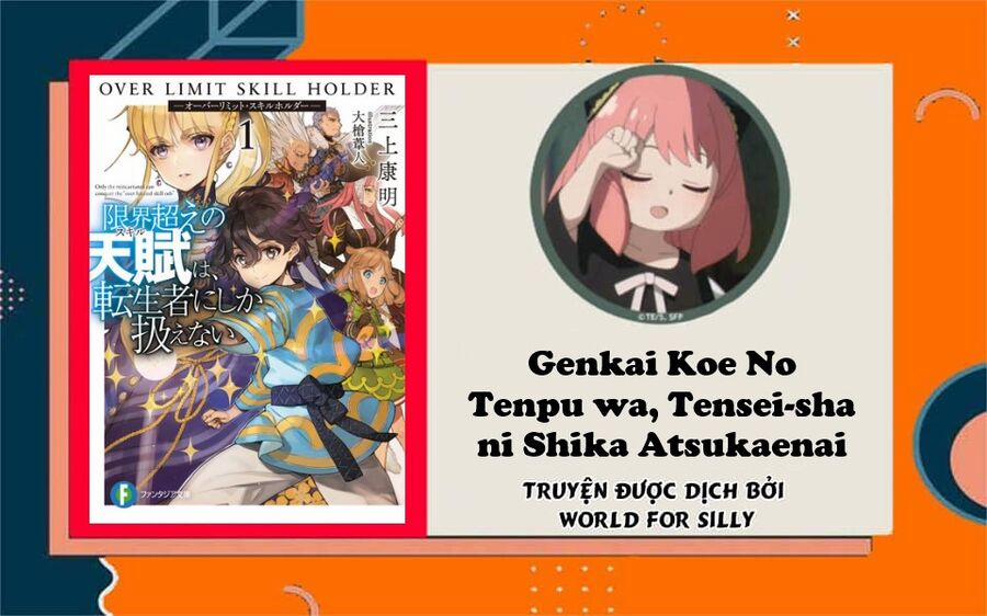 Genkai Koe No Tenpu Wa, Tensei-Sha Ni Shika Atsukaenai 8.1 trang 0
