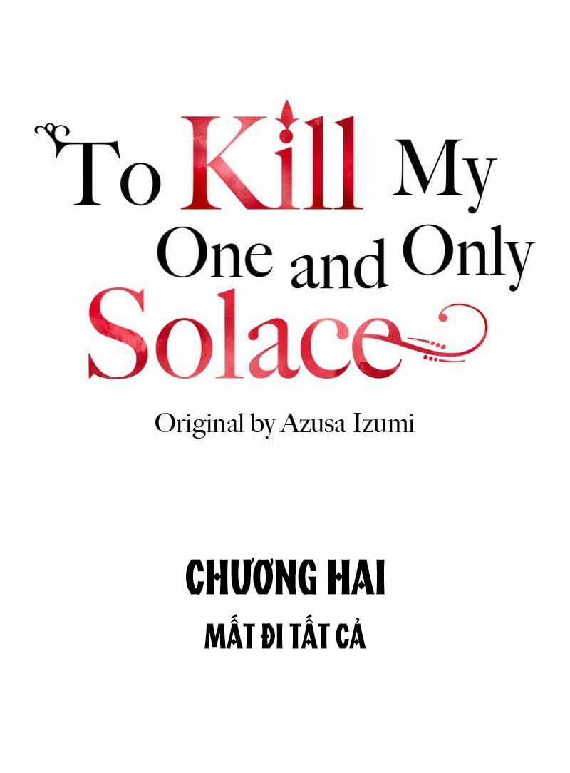 Giết Chết Niềm An Ủi Duy Nhất Của Ta 2.1 trang 13