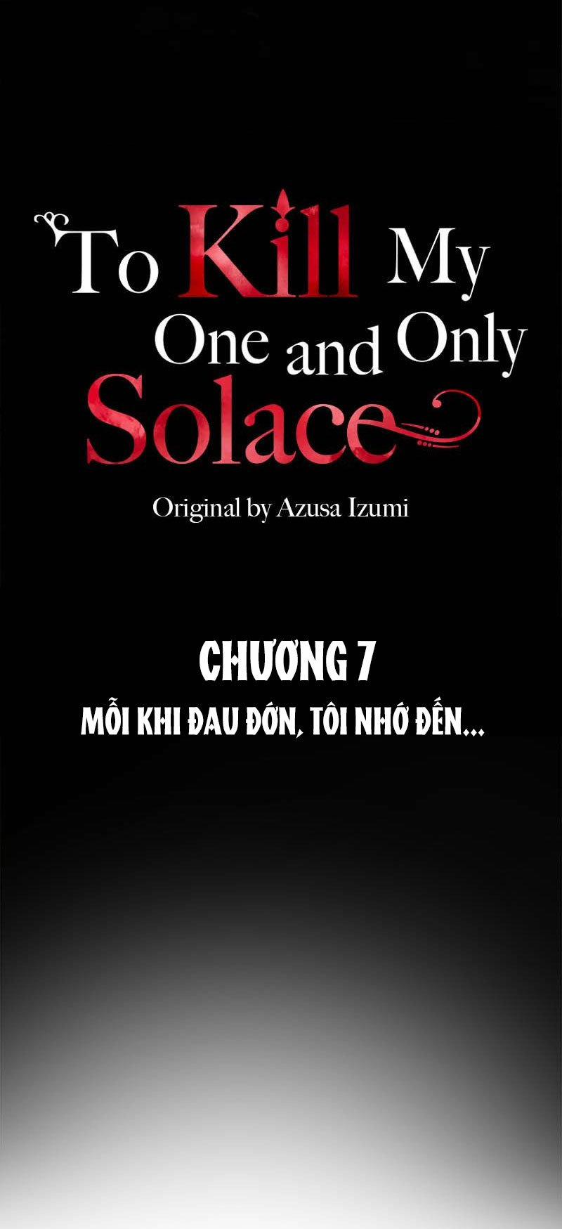 Giết Chết Niềm An Ủi Duy Nhất Của Ta 7.1 trang 2