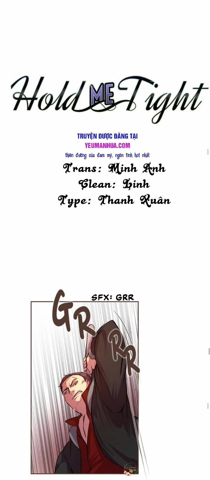 Giữ Em Thật Chặt (Hold Me Tight) 10 trang 7