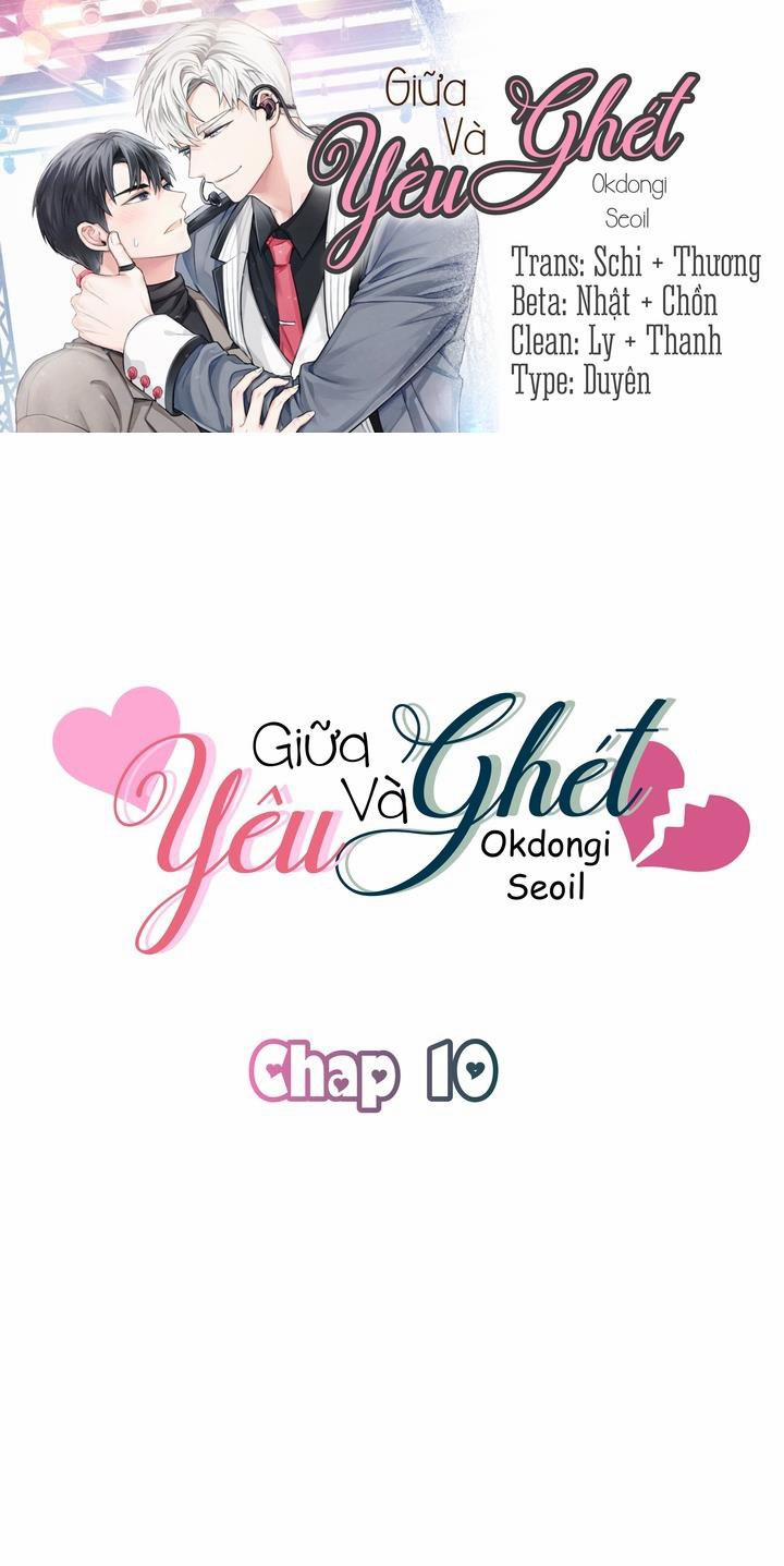 Giữa Yêu Và Ghét 10 trang 0