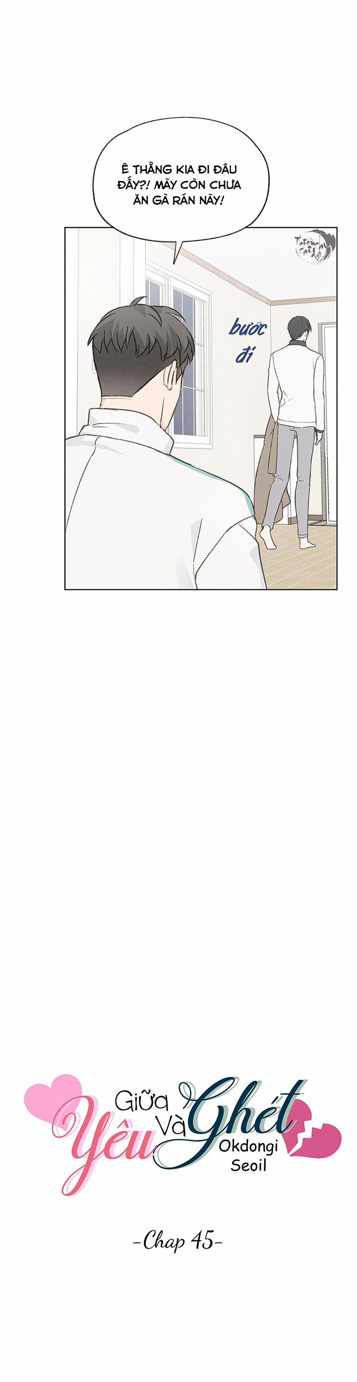 Giữa Yêu Và Ghét 45 trang 6