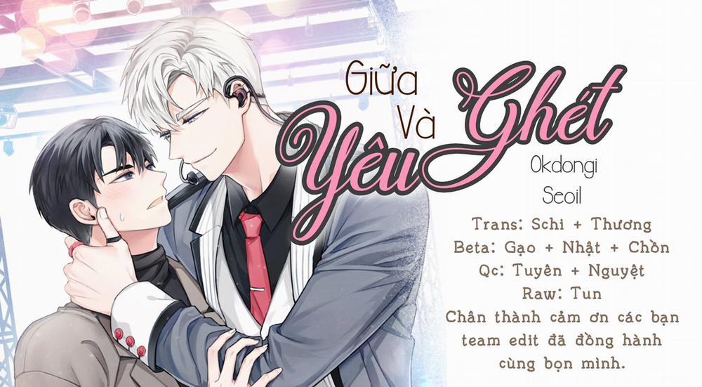 Giữa Yêu Và Ghét 46 trang 0