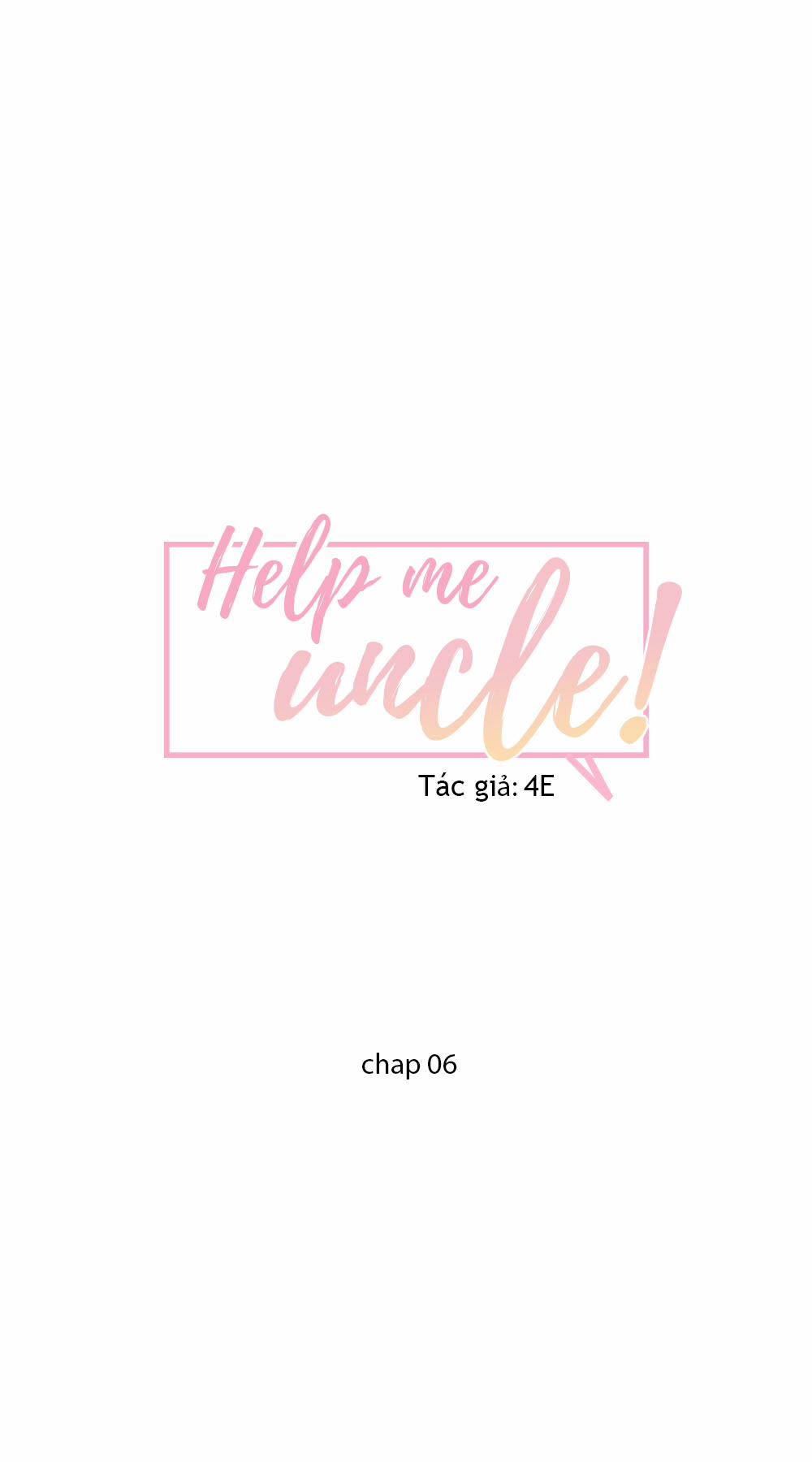 Giúp Em Với, Chú Ơi! 6 trang 8