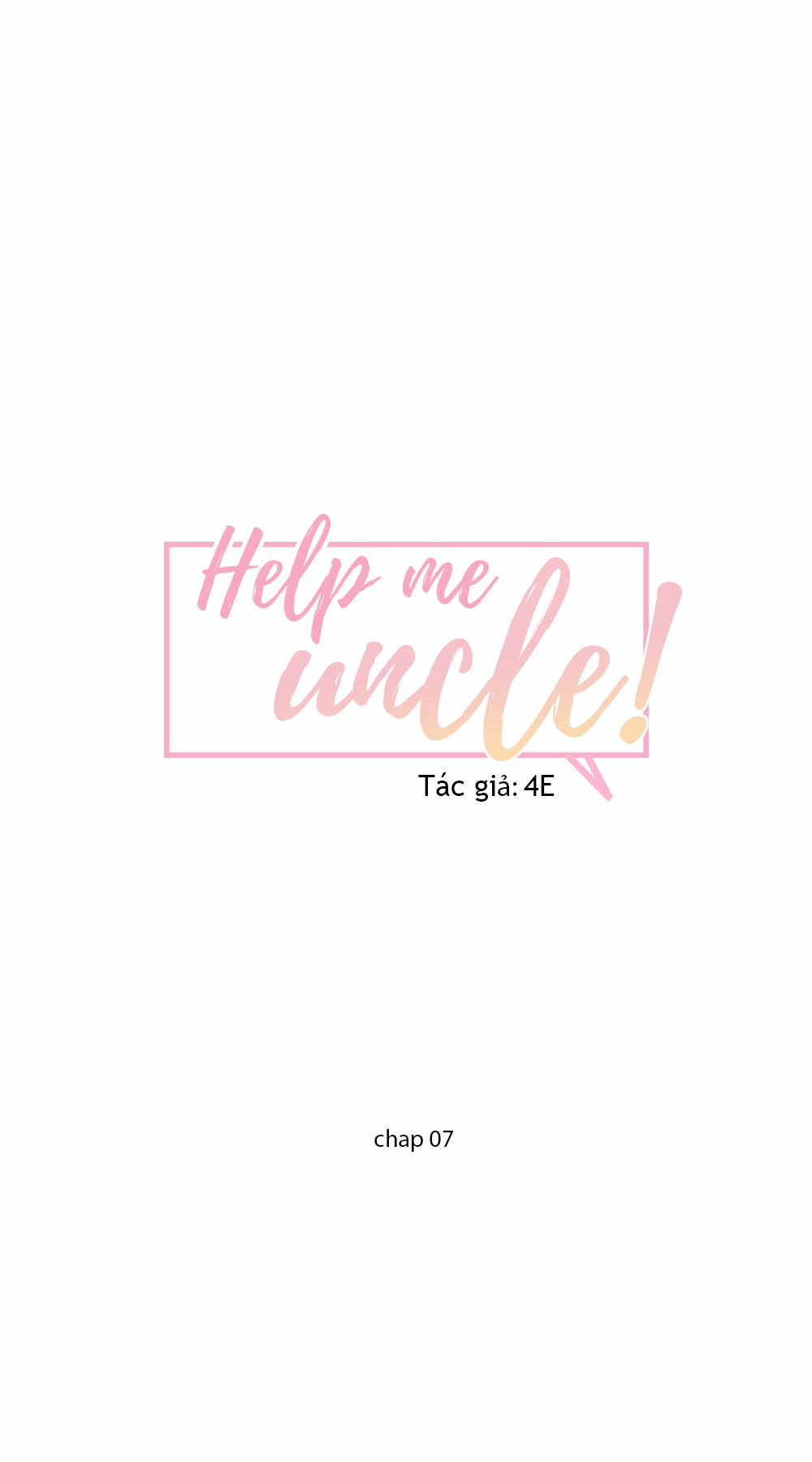 Giúp Em Với, Chú Ơi! 7 trang 2