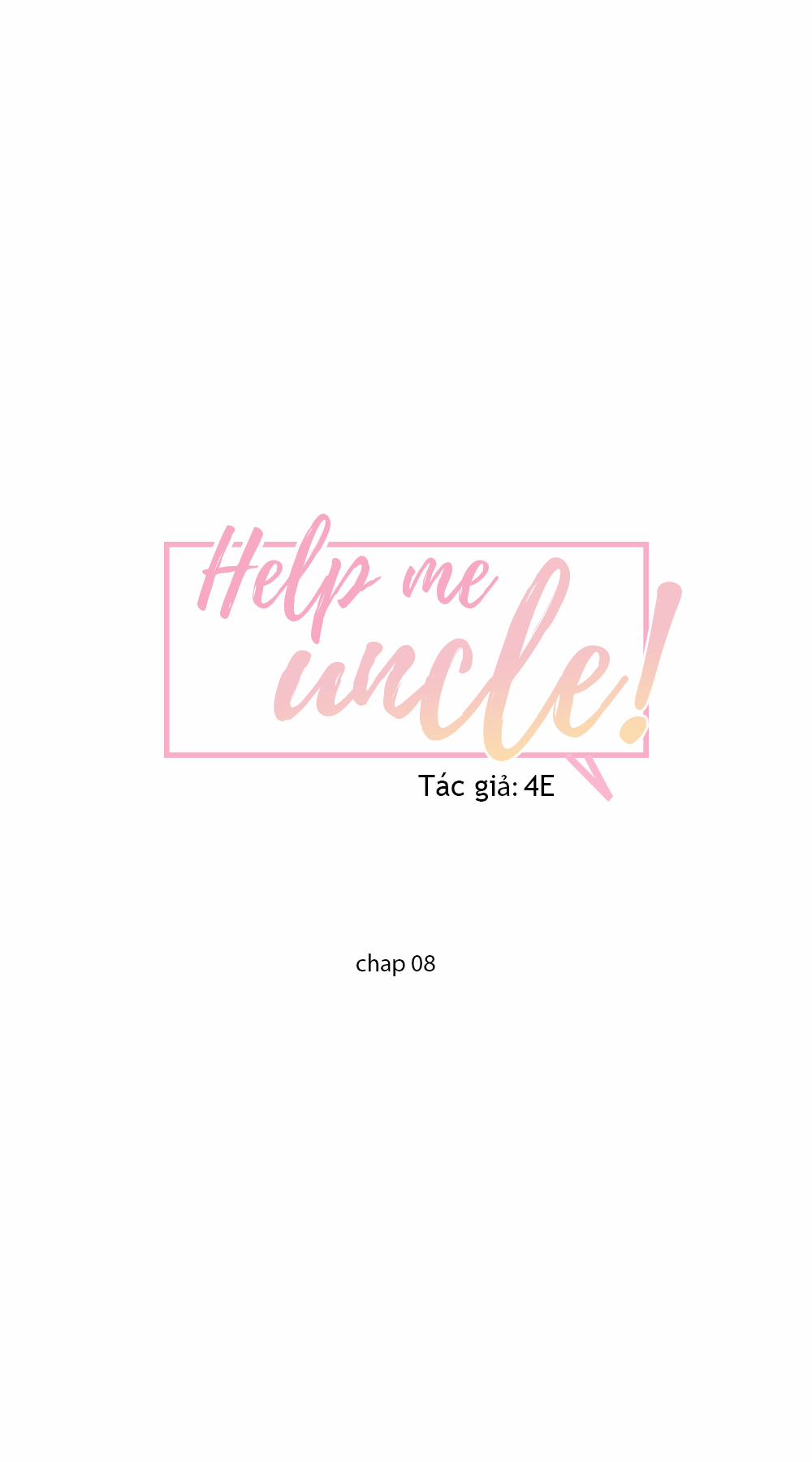 Giúp Em Với, Chú Ơi! 8 trang 7