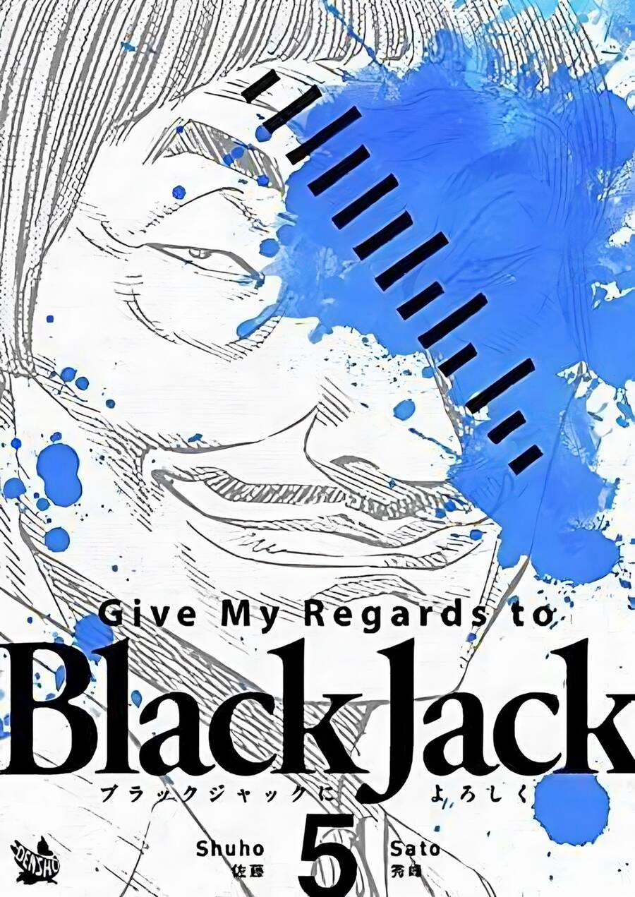 Give My Regards To Black Jack 38 trang 2