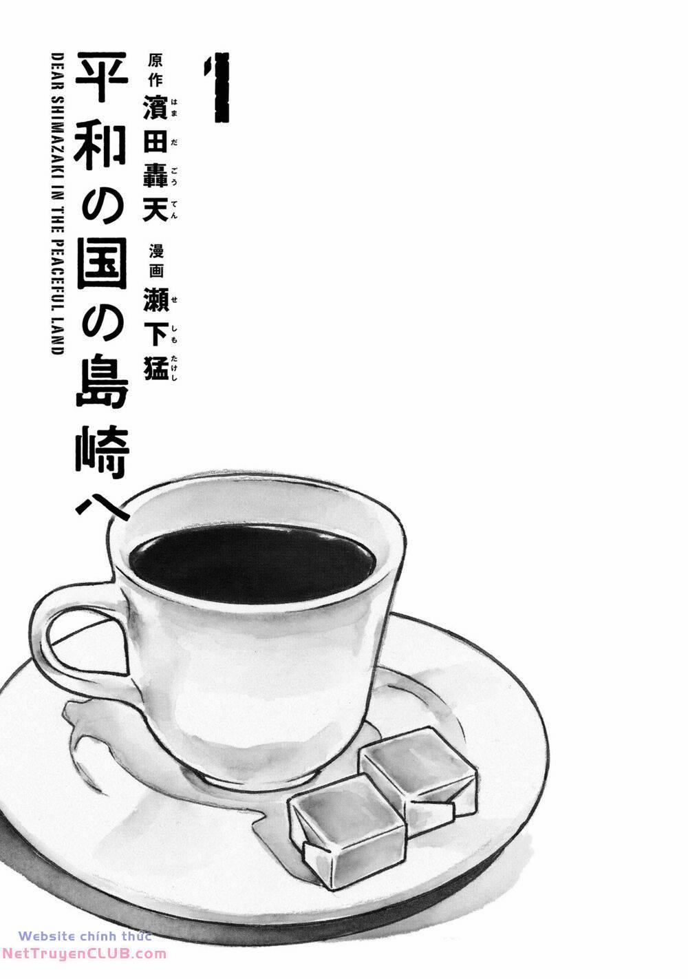 Gửi Shimazaki Ở Đất Nước Hòa Bình 1 trang 2