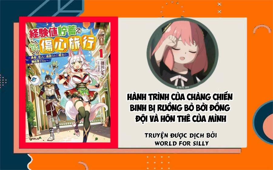 Hành Trình Của Chàng Chiến Binh Bị Ruồng Bỏ Bởi Đồng Đội Và Hôn Thê Của Mình 4 trang 1