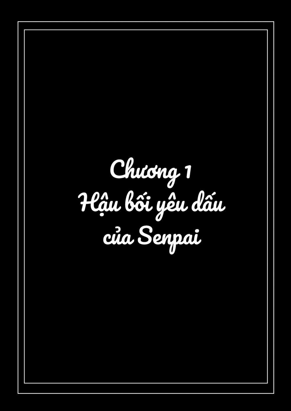 Hậu Bối Cao Lớn Và Thô Lỗ Thật Ra Lại Dâm Và Yêu Tôi 1 trang 9