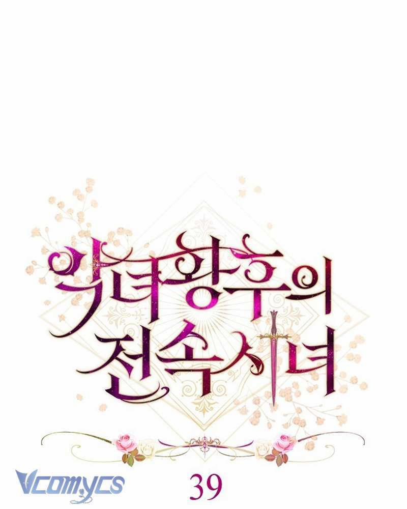 Hầu Gái Độc Quyền Của Hoàng Hậu Phản Diện 39 trang 11