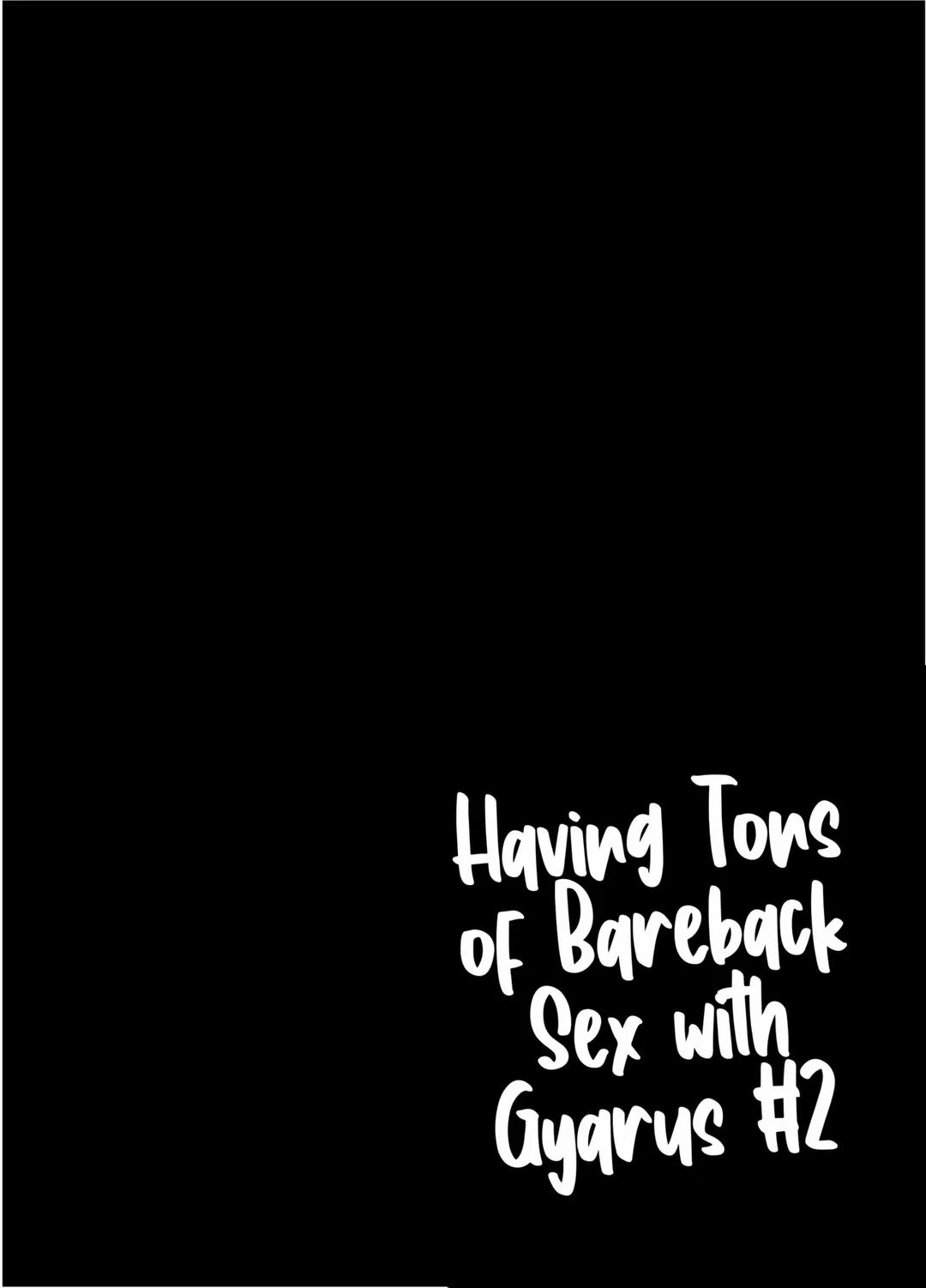 Having Tons of Bareback Sex with Gyarus 2 trang 24