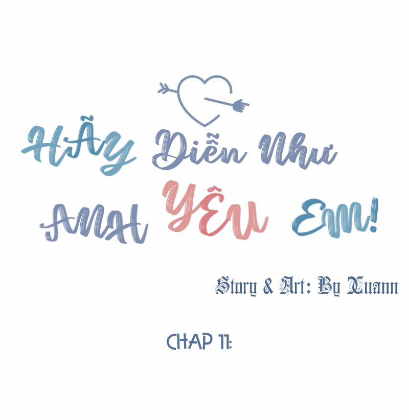 Hãy Diễn Như Anh Yêu Em 11 trang 7