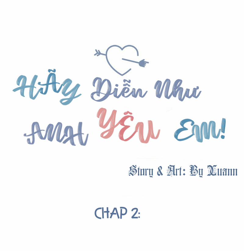 Hãy Diễn Như Anh Yêu Em 2 trang 25