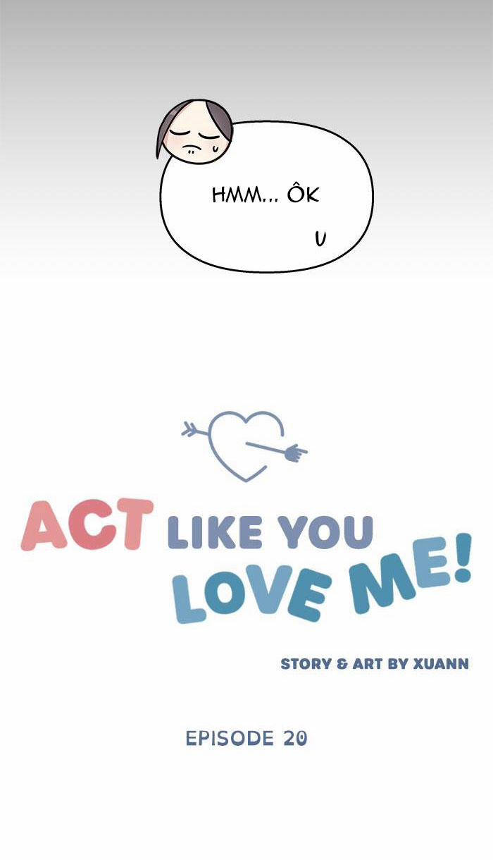 Hãy Diễn Như Anh Yêu Em 20 trang 23