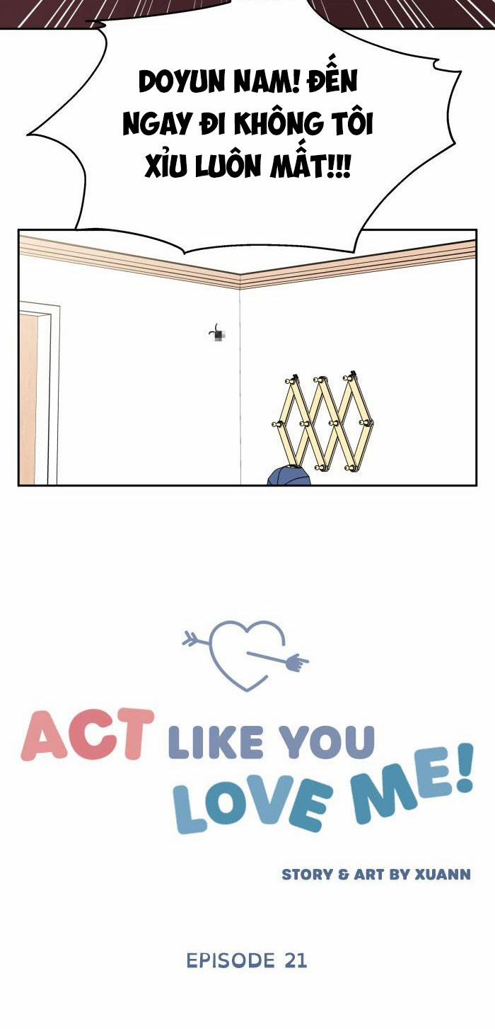 Hãy Diễn Như Anh Yêu Em 21 trang 4