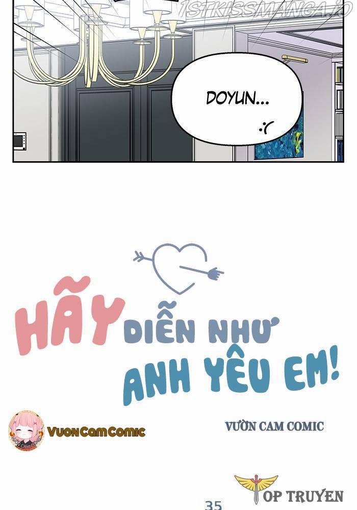 Hãy Diễn Như Anh Yêu Em 35 trang 23