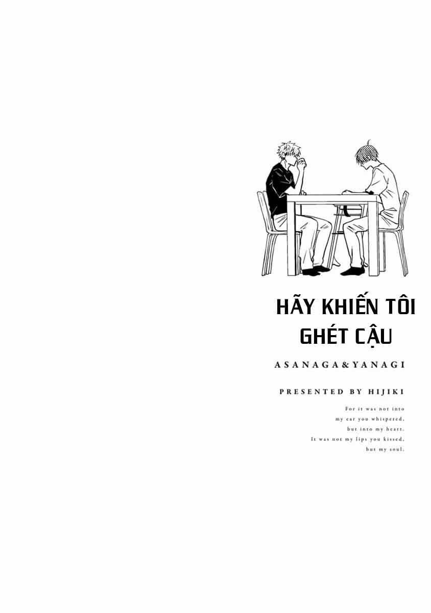 Hãy Khiến Tôi Ghét Cậu 34 trang 0